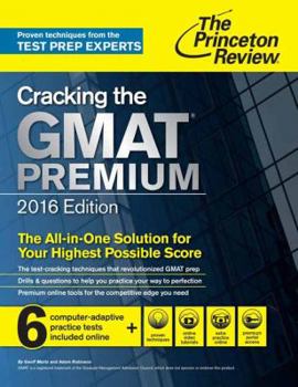 Paperback Cracking the GMAT Premium Edition with 6 Computer-Adaptive Practice Tests, 2016 (Graduate School Test Preparation) Book