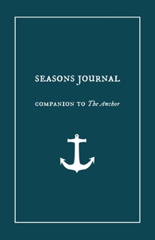 Paperback Seasons Journal: Analyze the seasons of your life. Impact generations. Book