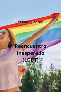 Paperback Reencuentro Inesperado (LGBT) [Spanish] Book