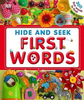Hardcover Hide and Seek First Words Book