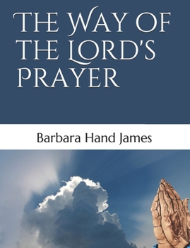 Paperback The Way of the Lord's Prayer Book
