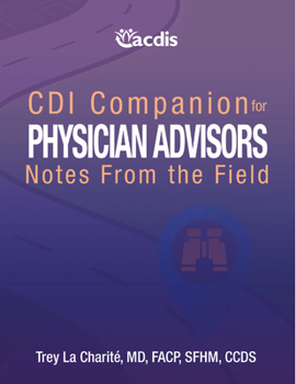 Paperback CDI Companion for Physician Advisors: Notes from the Field Book