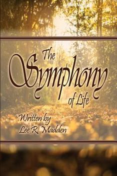 Paperback The Symphony of Life Book