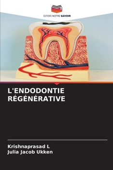 Paperback L'Endodontie Régénérative [French] Book