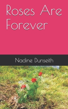 Paperback Roses Are Forever Book