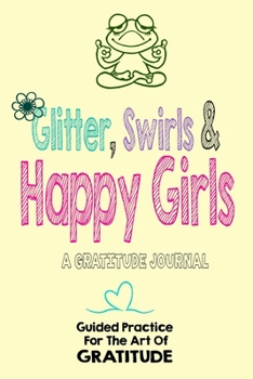 Paperback Glitter, Swirls & Happy Girls Book