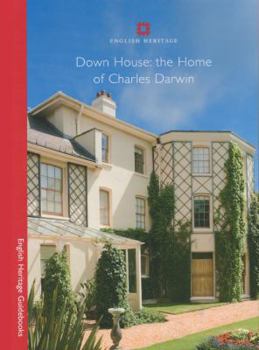 Down House: The Home of Charles Darwin