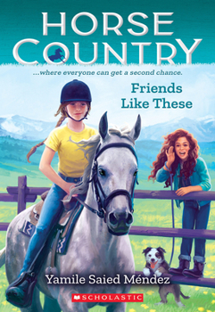 Paperback Friends Like These (Horse Country #2) Book