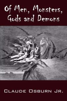 Paperback Of Men, Monsters, Gods and Demons Book