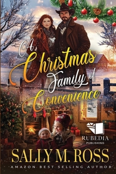 Paperback A Christmas Family of Convenience: A Western Historical Romance Book