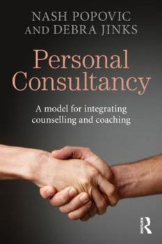 Paperback Personal Consultancy: A Model for Integrating Counselling and Coaching Book