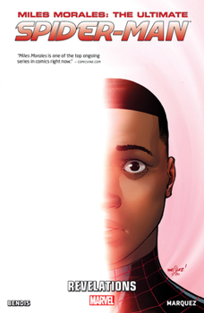 Miles Morales: Ultimate Spider-Man, Volume 2: Revelations - Book  of the Miles Morales: Ultimate Spider-Man Single Issues