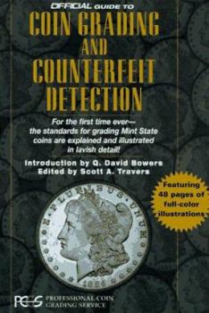 Paperback The Official Guide to Coin Grading and Counterfeit Detection: Professional Coin Grading Service Book