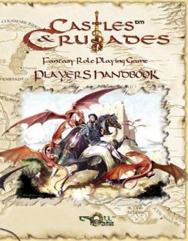 Hardcover Castles & Crusades Players Handbook - New Printing Book