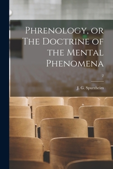 Paperback Phrenology, or The Doctrine of the Mental Phenomena; 2 Book