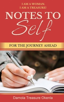 Paperback Notes To Self: For The Journey Ahead Book