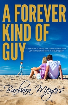 A Forever Kind of Guy - Book #2 of the Braddock Brotherhood