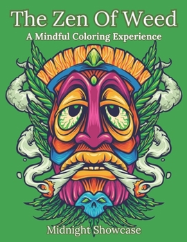 Paperback The Zen of Weed Book