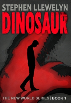 Hardcover Dinosaur: The New World Series Book One Book