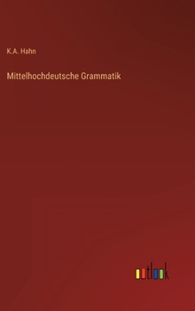 Hardcover Mittelhochdeutsche Grammatik [German] Book