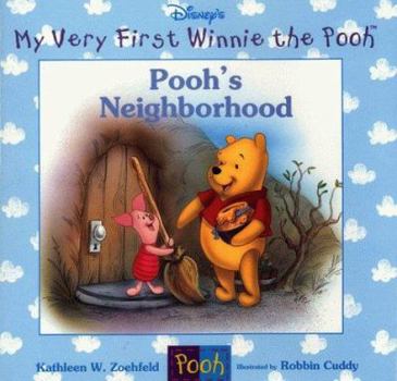 Pooh's Neighborhood - Book  of the Disney's My Very First Winnie the Pooh