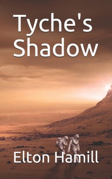 Paperback Tyche's Shadow Book