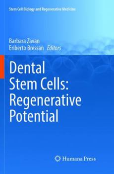Paperback Dental Stem Cells: Regenerative Potential Book