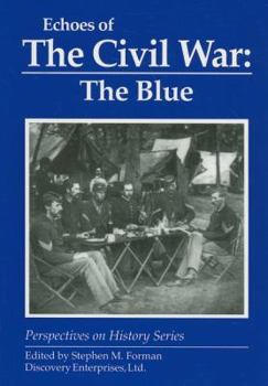 Paperback Echoes of the Civil War: The Blue Book