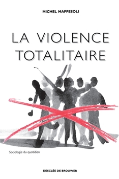 Paperback La violence totalitaire [French] Book