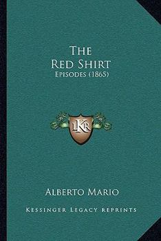 Paperback The Red Shirt: Episodes (1865) Book