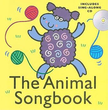 Hardcover The Animal Songbook [With CD (Audio)] Book