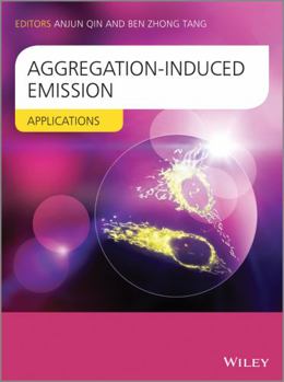 Hardcover Aggregation-Induced Emission: Applications Book