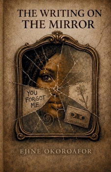 Paperback THE WRITING ON THE MIRROR Book