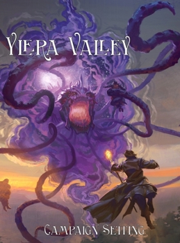 Hardcover Ylera Valley: 5th Edition Campaign Setting For Levels 1-6 Book