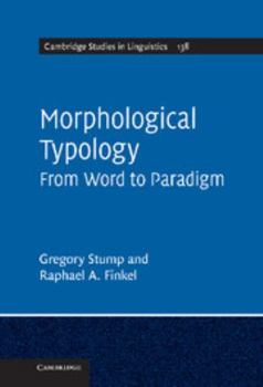 Hardcover Morphological Typology: From Word to Paradigm Book