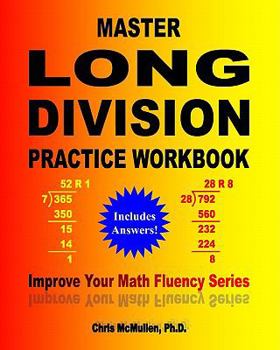 Paperback Master Long Division Practice Workbook: Improve Your Math Fluency Series Book