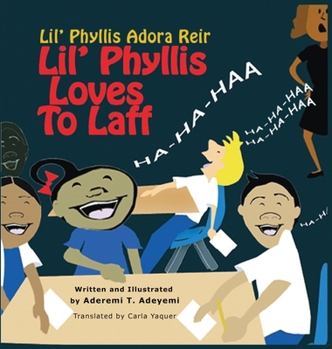 Lil' Phyllis Loves to Laff : Lil' Phyllis Adora Reir