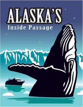 Hardcover Alaska's Inside Passage Book