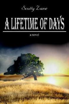 Paperback A Lifetime of Days Book