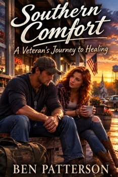 Southern Comfort: A Veteran’s Journey to Healing