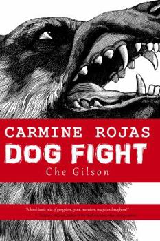 Paperback Carmine Rojas: Dog Fight Book