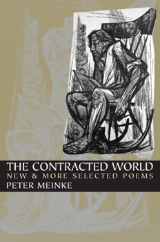 Paperback The Contracted World: New & More Selected Poems Book