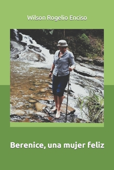 Paperback Berenice, una mujer feliz [Spanish] Book