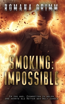 Paperback Smoking: Impossible [German] Book