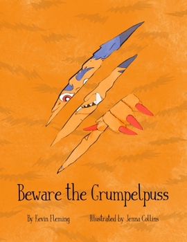 Paperback Beware the Grumpelpuss Book