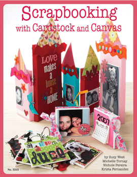 Paperback Scrapbooking with Cardstock & Canvas Book