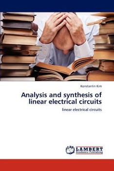 Paperback Analysis and synthesis of linear electrical circuits Book