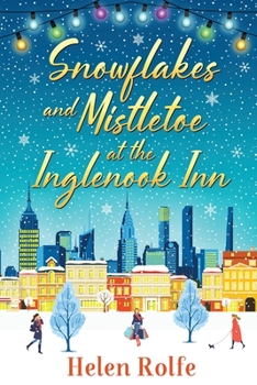 Paperback Snowflakes and Mistletoe at the Inglenook Inn [Large Print] Book