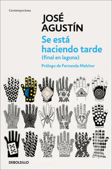 Paperback Se Está Haciendo Tarde (Final En La Laguna) / It's Getting Late (End in the Lagoon) [Spanish] Book