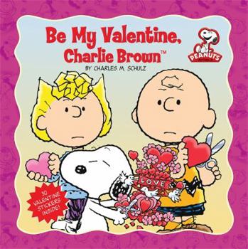 Paperback Peanuts: Be My Valentine, Charlie Brown Book